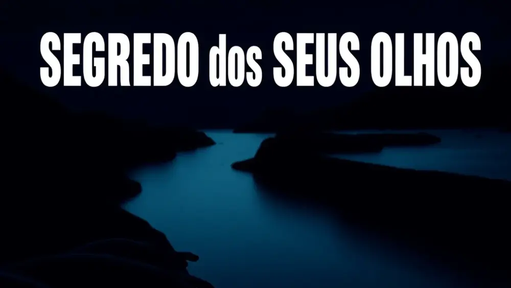 Segredo dos Seus Olhos: resumo sem spoilers, bem direto